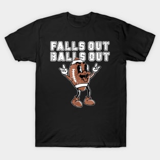 Retro Falls Out Balls Out Football T-Shirt